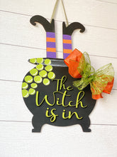 Load image into Gallery viewer, The Witch is in door hanger
