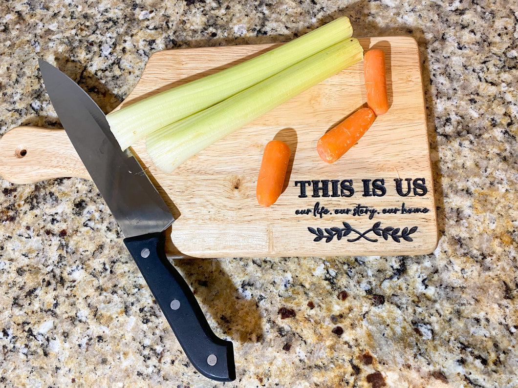 This Is Us- Cutting Board